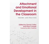 Felicia Wood Attachment and Emotional Development in the Classroom (Tascabile)
