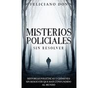 Feliciano Don Misterios Policiales sin Resolver (Tascabile)