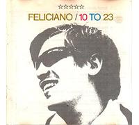 FELICIANO JOSE' - 10 to 23