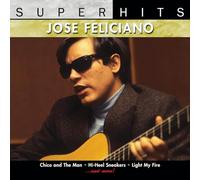 Feliciano, Jose - Super Hits