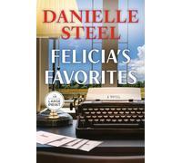 Felicia's Favorites: A Novel