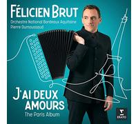 Félicien Brut Félicien Brut: J'ai Deux Amours - The Paris Album (CD) Album