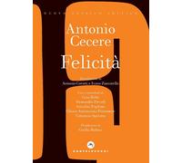 Felicità - 2025 - Castelvecchi (Nuovo lessico critico)