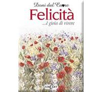 Felicità... è gioia di vivere