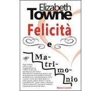 Felicità e matrimonio