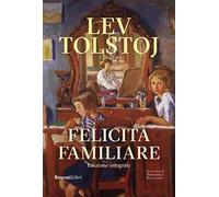 Felicità familiare. Ediz. integrale