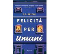 Felicità per umani