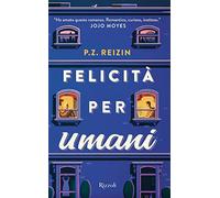 Felicità per umani