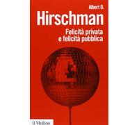 Felicità privata e felicità pubblica