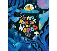 Felicita Sala If You Run Out of Words (Copertina rigida)