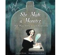 Felicita Sala Lynn Fulton She Made a Monster (Copertina rigida)