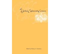 Felicity A. Nussbaum The Global Eighteenth Century (Tascabile)