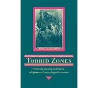 Felicity A. Nussbaum Torrid Zones (Tascabile)
