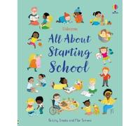 Felicity Brooks All About Starting School (Copertina rigida) All About