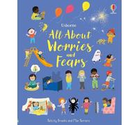 Felicity Brooks All About Worries and Fears (Copertina rigida) All About