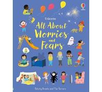 Felicity Brooks All About Worries and Fears (Copertina rigida) All About