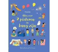 Felicity Brooks Alles over piekeren en bang zijn (Copertina rigida)