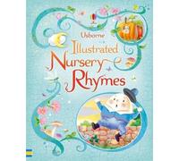 Felicity Brooks Illustrated Nursery Rhymes (Copertina rigida) Nursery Rhymes