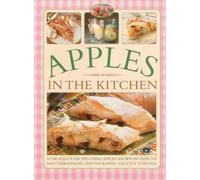 Felicity Forster Apples in the Kitchen (Tascabile)