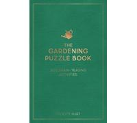 Felicity Hart The Gardening Puzzle Book (Copertina rigida)