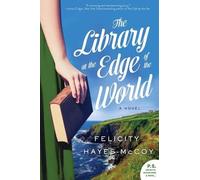 Felicity Hayes-McCoy The Library at the Edge of the World (Tascabile)