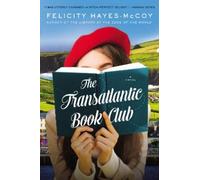 Felicity Hayes-McCoy The Transatlantic Book Club (Copertina rigida)