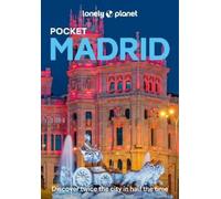 Felicity Hughes Lonely Planet Pocket Madrid (Tascabile) Pocket Guide
