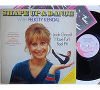 Felicity Kendal - SHAPE UP AND DANCE WITH FELICITY KENDAL 1981 VINYL LP WITH FOLD OUT PICTURE CHART