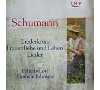 Felicity Lott & Graham Johnson - Schumann;Liederkreis/Frauen