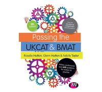 Felicity Taylor Rosalie Hutton Glenn Hutto Passing the UKCAT and BMA (Tascabile)