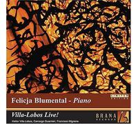 Felicja Blumental - Villa-Lobos Live!