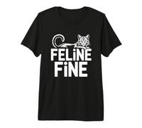 Feline Fine Maglietta Premium