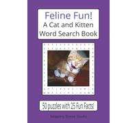 Feline Fun!: A Cat and Kitten Word Search Book for Adults and Kids