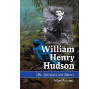 Felipe Arocena William Henry Hudson (Tascabile)