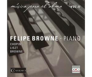 Felipe Browne Chopin/Liszt: Pieces Vol 2