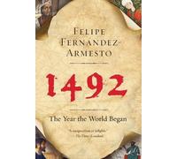 Felipe Fernandez-Armesto 1492 (Tascabile)