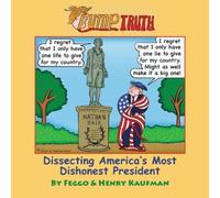 Felipe Galindo Feggo Henry Kaufman TrumpTruth (Tascabile)