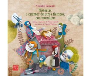 Felipe Garrido Historias O Cuentos de Otros Tiempos Con Moralejas d (Tascabile)