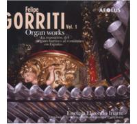 Gorriti, Felipi - Vol. 1-Oeuvres Pour Orgue