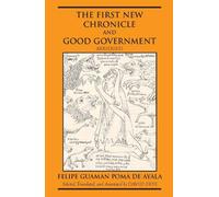 Felipe Guaman Poma D The First New Chronicle and Good Government, A (Tascabile)