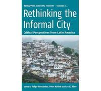 Felipe Hernández Rethinking the Informal City (Copertina rigida)