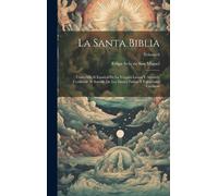 Felipe Scio de La Santa Biblia: Traducida Al Español De La V (Copertina rigida)