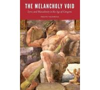 Felipe Valencia The Melancholy Void (Copertina rigida) New Hispanisms