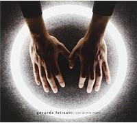 Felisatti, Gerardo - Con Le Mie Mani