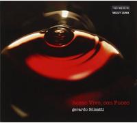 Felisatti, Gerardo - Rosso Vivo Con Fuoco