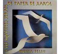 FELIU, NURIA - I LES GAVINES SERAN DE..
