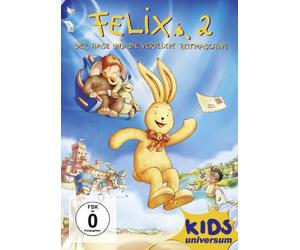 Felix 2 - Der Hase und die verflixte Zeitmaschine