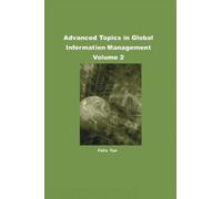 Felix B. Tan Advanced Topics in Global Information Management (Copertina rigida)