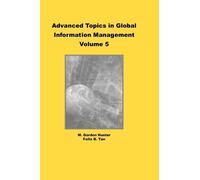 Felix B. Tan M. Gord Advanced Topics in Global Information M (Copertina rigida)