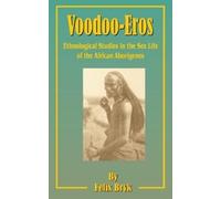 Felix Bryk Voodoo-Eros (Tascabile)